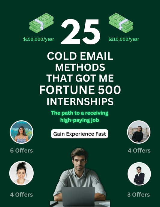 25 Cold Email Methods That Got Me Fortune 500 Internships