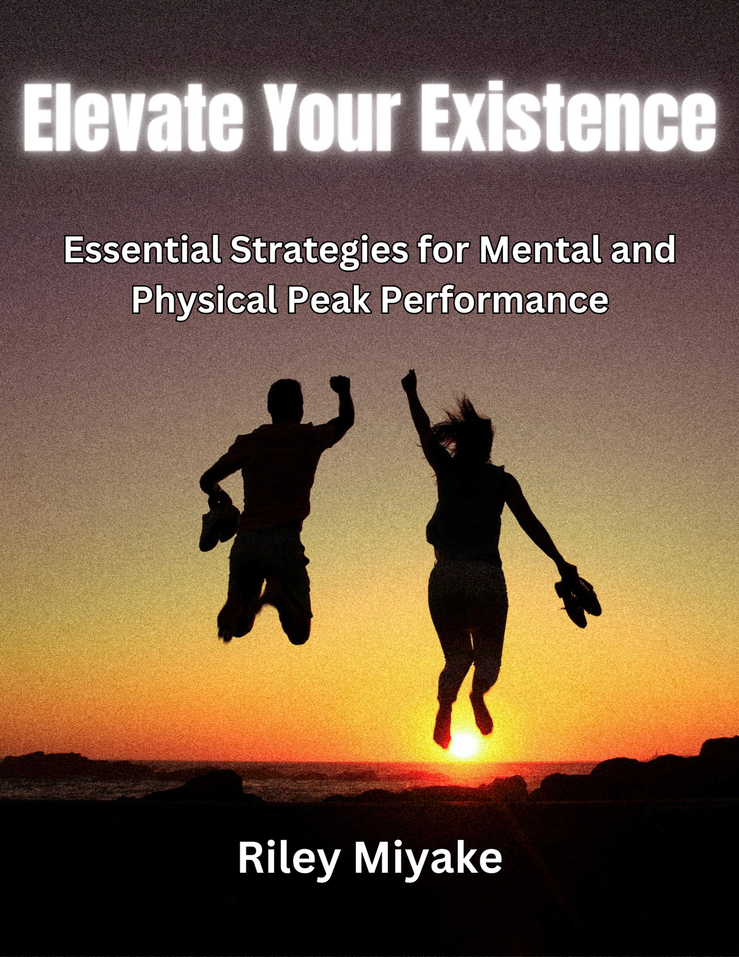 Elevate Your Existence